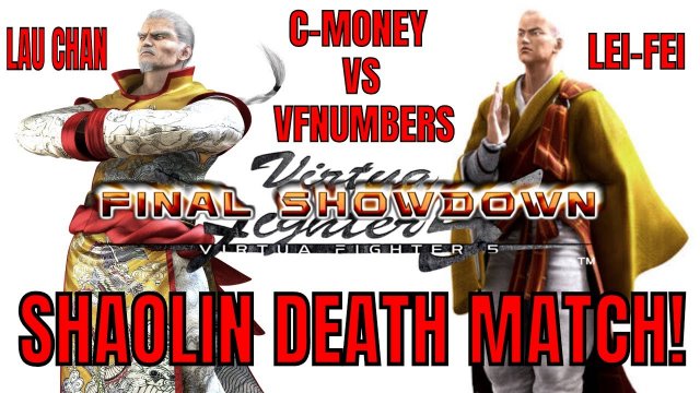 VF5FS- C-MONEY VS VFNUMBERS! (Virtua Fighter 5: Final Showdown)- Lau Chan VS Matches, FGC, Gaming.