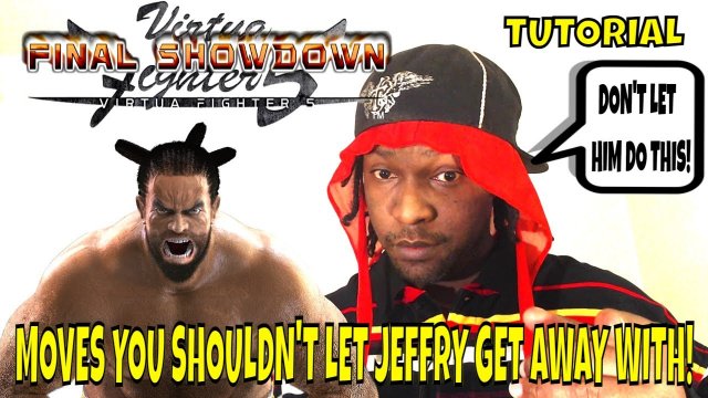 VF5FS- MOVES YOU SHOULDN'T LET JEFFRY GET AWAY WITH! (Lau Chan Gameplay)- Tutorial, Gaming, FGC.