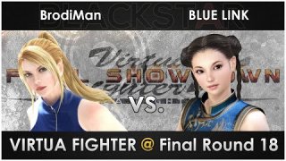 BrodiMan vs. BLUE LINK - Virtua Fighter @ Final Round 18